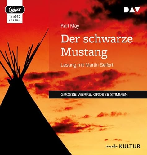 Der schwarze Mustang: Lesung mit Martin Seifert (1 mp3-CD) von Audio Verlag Der GmbH
